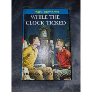 Hardy Boys 11: While the Clock Ticked by Franklin W. Dixon (1962, Hardcover)